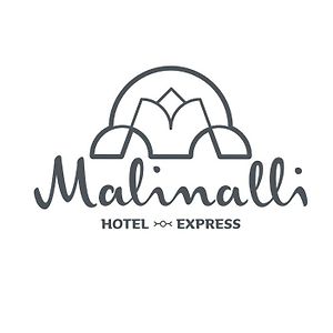 Apizaco Malinalli Express酒店 Exterior photo