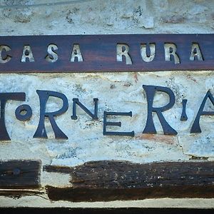 CuervaCasa Rural Tornerias别墅 Exterior photo