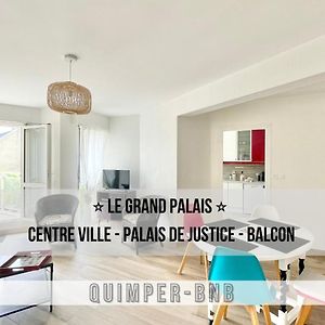 Le Grand Palais - Centre Ville - Palais De Justice 坎佩尔 Exterior photo