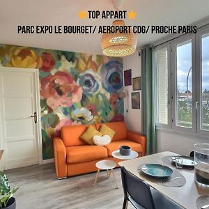 Top Appart - Parc Expo- Proche Musee De L Air- Proche Parc Asterix 勒布朗-梅尼尔 Exterior photo